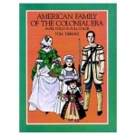 AMERICAN FAMILY of the COLONIAL ERA _ Tom Tierney