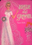 BRIDE AND GROOM PAPER DOLLS _ WHITMAN