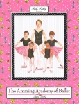 The Amazing Academy of Ballet paper dolls _by Peck Aubry