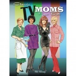 TV Mom's Paper Dolls _ Tom Tierney