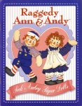 Raggedy Ann & Andy by Peck -Aubry